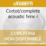 Cortot/complete acoustic hmv r cd