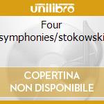 Four symphonies/stokowski cd
