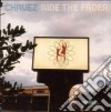 Chavez - Ride The Fader cd