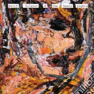 David Kilgour - And The Heavy Eights cd musicale di David Kilgour