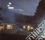 Yo La Tengo - And Then Nothing Turned cd