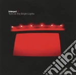 Interpol - Turn On The Bright Lights cd