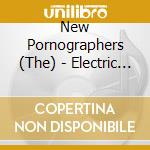New Pornographers (The) - Electric Version cd