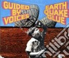 Guided By Voices - Earthquake Glue cd