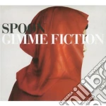 Spoon - Gimme Fiction cd