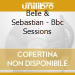 Belle & Sebastian - Bbc Sessions cd
