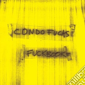 (LP Vinile) Condo Fucks - Fuck Book lp vinile di Fucks Condo