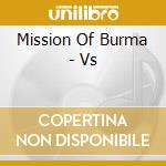 Mission Of Burma - Vs cd musicale di Mission Of Burma