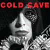 Cold Cave - Cherish The Light Years cd