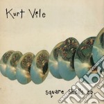(LP Vinile) Kurt Vile - Square Shells -Reissue- (Ep 12')