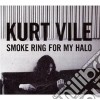 Kurt Vile - Smoke Ring For My Halo cd