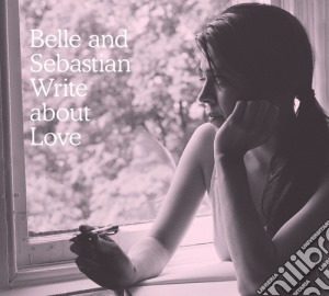 Belle And Sebastian - Write About Love cd musicale di Belle & Sebastian