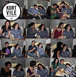 (LP Vinile) Kurt Vile - So Outta Reach (Ep 12