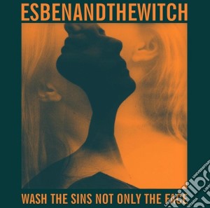 (LP Vinile) Esben And The Witch - Wash The Sins Not Only The Face (Ltd Ed) (7