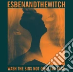 Esben And The Witch - Wash The Sins Not Only The Face cd