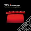 Interpol - Turn On The Brightlights (2 Cd) cd