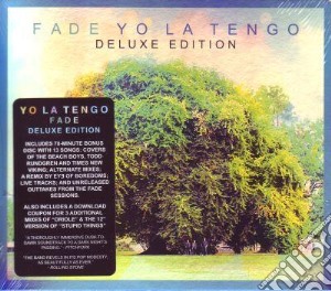 Yo La Tengo - Fade (Deluxe Edition) (2 Cd) cd musicale di Yo la tengo