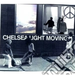 Chelsea Light Moving - Chelsea Light Moving