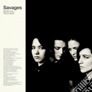 (LP Vinile) Savages - Silence Yourself lp vinile di Savages