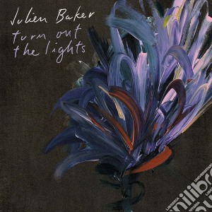 Julien Baker - Turn Out The Lights cd musicale di Baker Julien