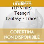 (LP Vinile) Teengirl Fantasy - Tracer