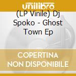 (LP Vinile) Dj Spoko - Ghost Town Ep vinile
