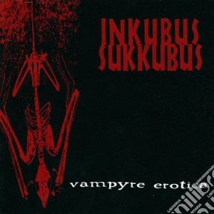 Inkubus Sukkubus - Vampyre Queen cd musicale di Inkubus Sukkubus