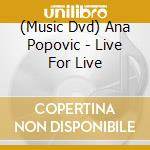 (Music Dvd) Ana Popovic - Live For Live cd