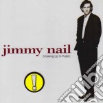 Jimmy Nail - Growing Up In Public