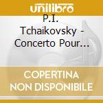 P.I. Tchaikovsky - Concerto Pour Violon - Glazunov cd