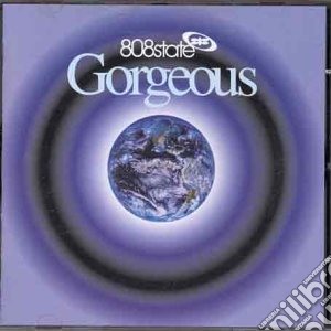 808 State - Gorgeous cd musicale di 808 STATE