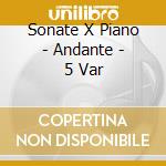Sonate X Piano - Andante - 5 Var