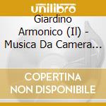 Giardino Armonico (Il) - Musica Da Camera A Napoli: Durante, Mancini, Sarri, A. Scarlatti, D.Scarlatti
