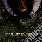 Juliana Hatfield Three (The) - Become What You Are