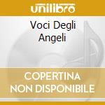 Voci Degli Angeli cd