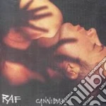 Raf - Cannibali cd