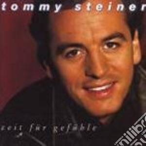 Tommy Steiner - Zeit Fur Gefuhle (1993) cd musicale di Tommy Steiner