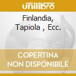 Finlandia, Tapiola , Ecc. cd musicale di SIBELIUS/BERGLUND