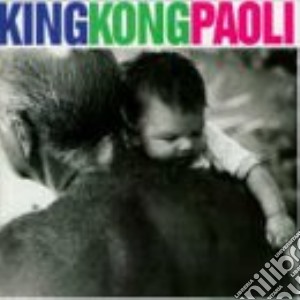 Gino Paoli - King Kong cd musicale di PAOLI GINO