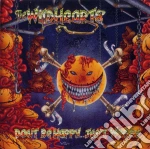 Wildhearts - Don'T Be Happy...Just Worry cd