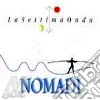 Nomadi (I) - La Settima Onda cd