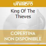 King Of The Thieves cd musicale di DOGS D'AMOUR