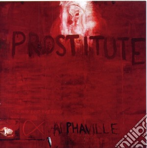 Alphaville - Prostitute cd musicale di ALPHAVILLE