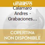 Calamaro Andres - Grabaciones Encontradas 1 cd
