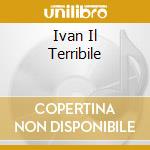 Ivan Il Terribile cd