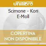 Scimone - Kon E-Moll cd