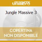 Jungle Massive 3 cd