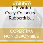 (LP Vinile) Cracy Coconuts - Rubberdub Dance/1987 cd