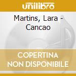 Martins, Lara - Cancao cd