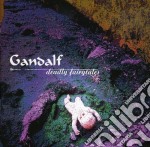 Gandalf - Deadly Fairytales